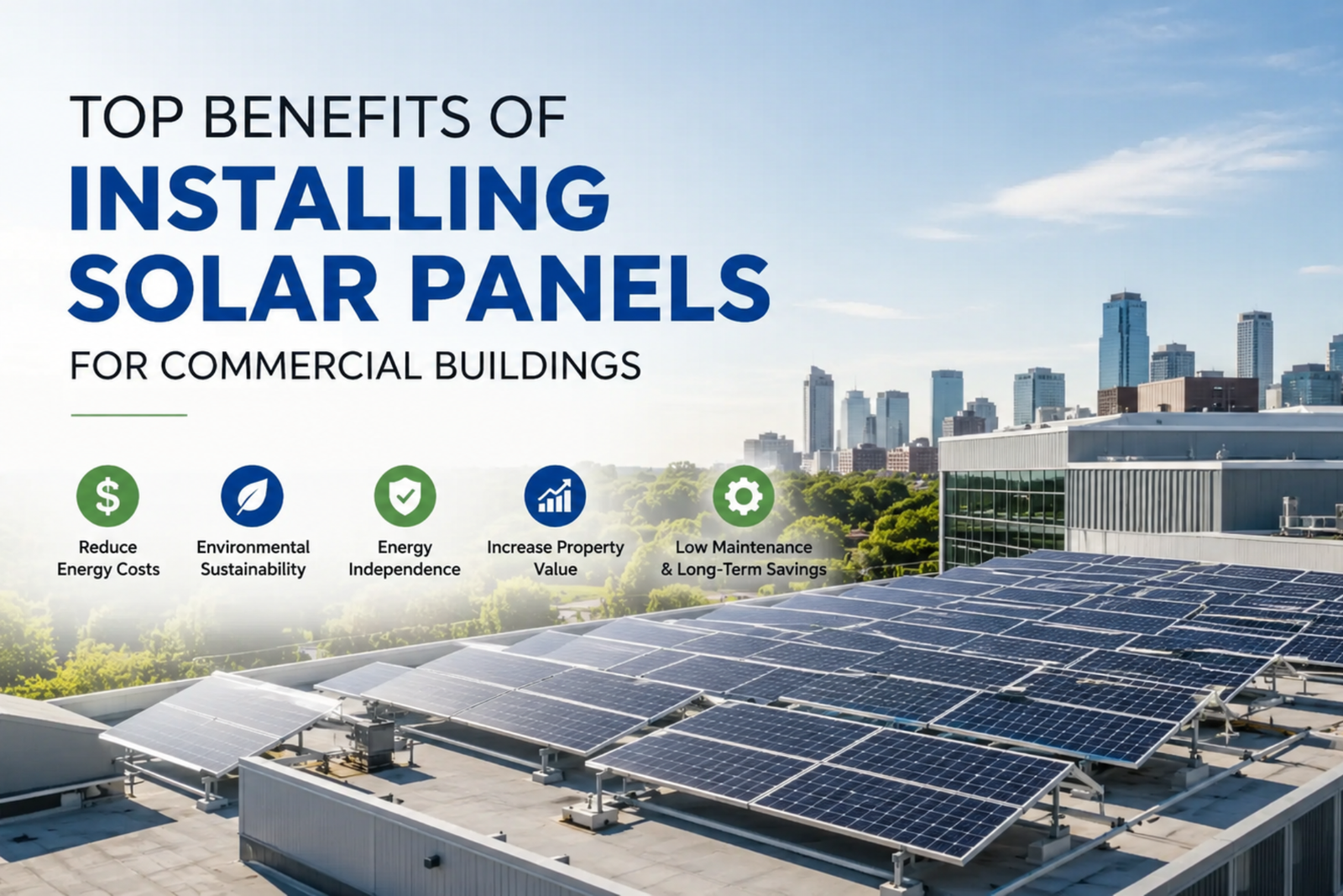 Solar panels installed on a commercial building rooftop generating clean, renewable energy
