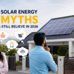 31 solar energy myths Indians still believe in 2026 explained with facts about solar panels, costs, efficiency, savings, and installation